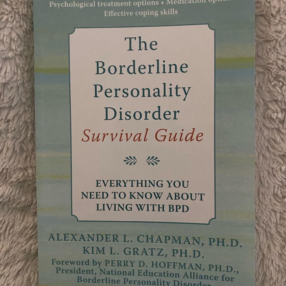 The Borderline Personality Disorder Survival Guide